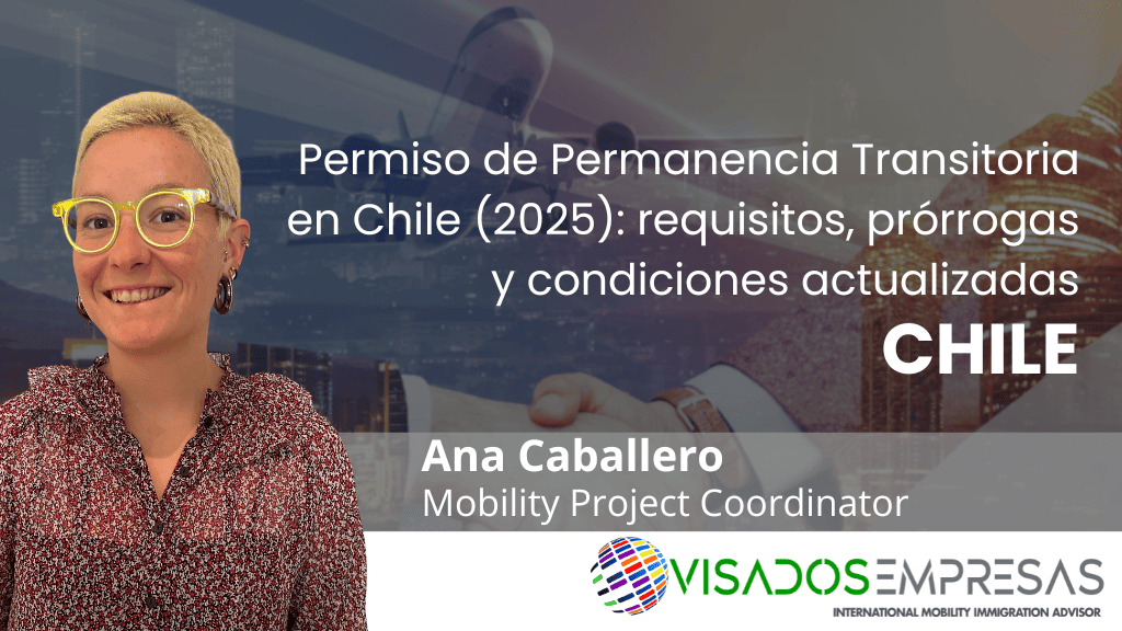 Permanencia transitoria Chile Visados Empresas