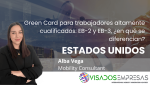 Green Card para trabajadores altamente cualificados