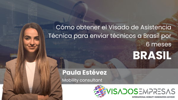 visado asistencia técnica para Brasil