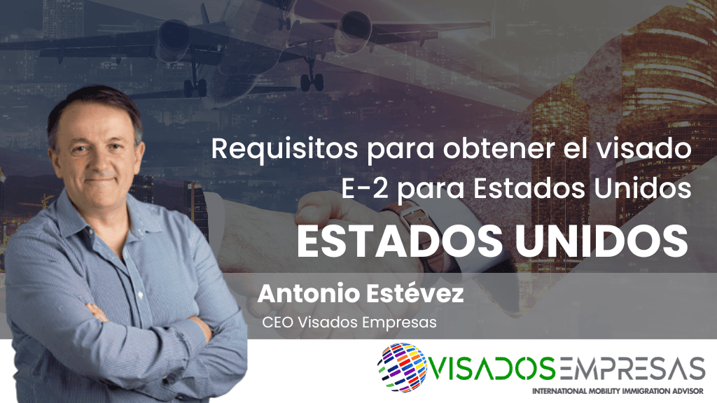 Visa E-2 para Estados Unidos
